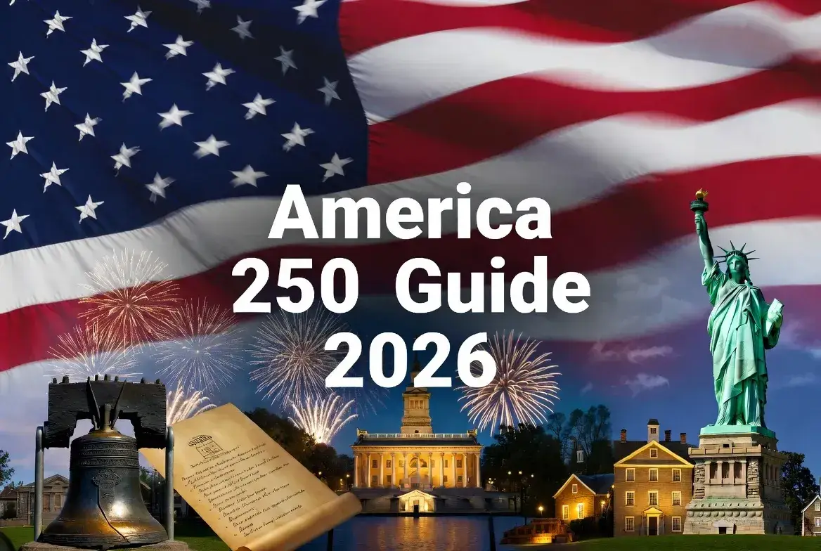 America 250: A Coast-to-Coast Guide to the 250th Anniversary of Independence