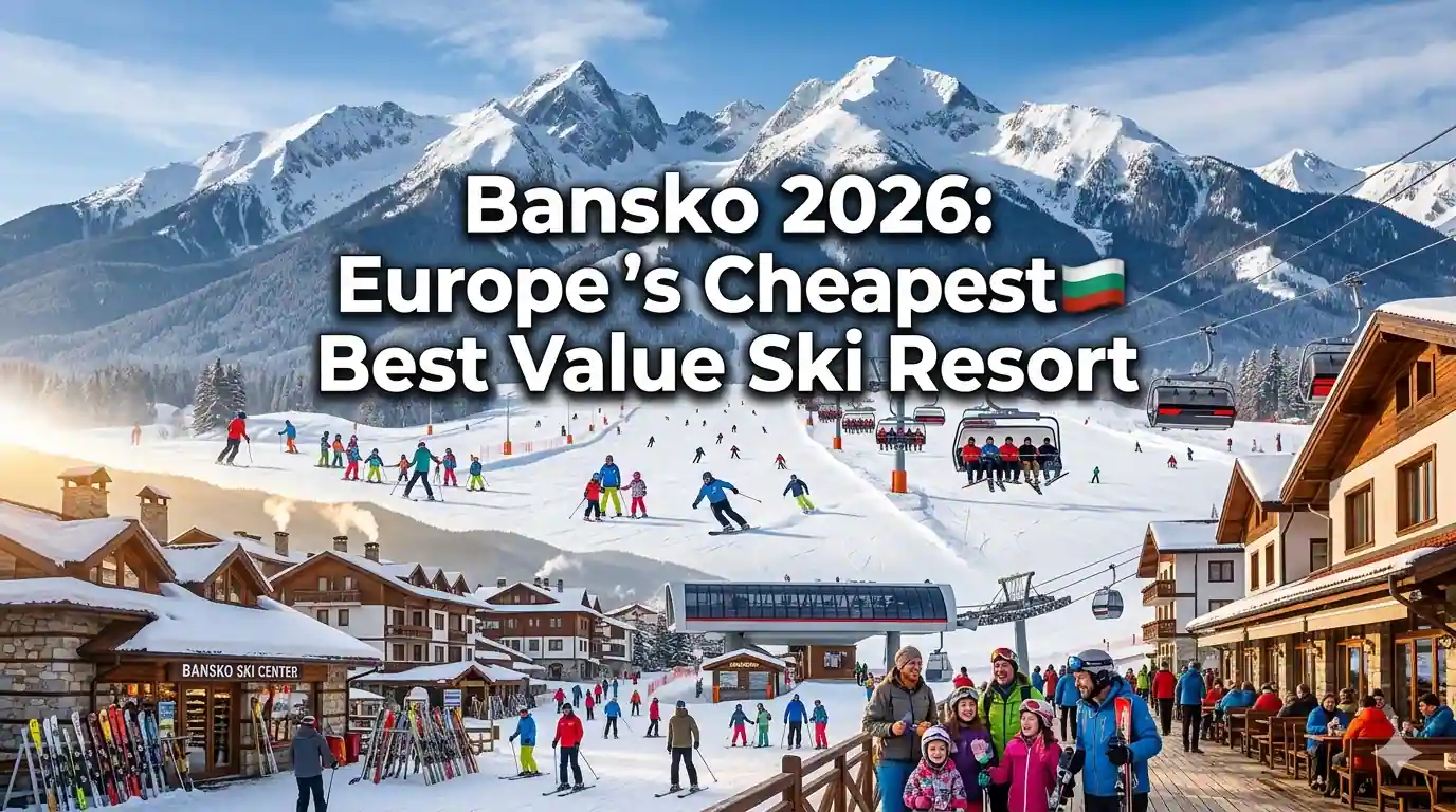Pet Nest Lab - Bansko 2026: Europe's Cheapest Best Value Ski Resort