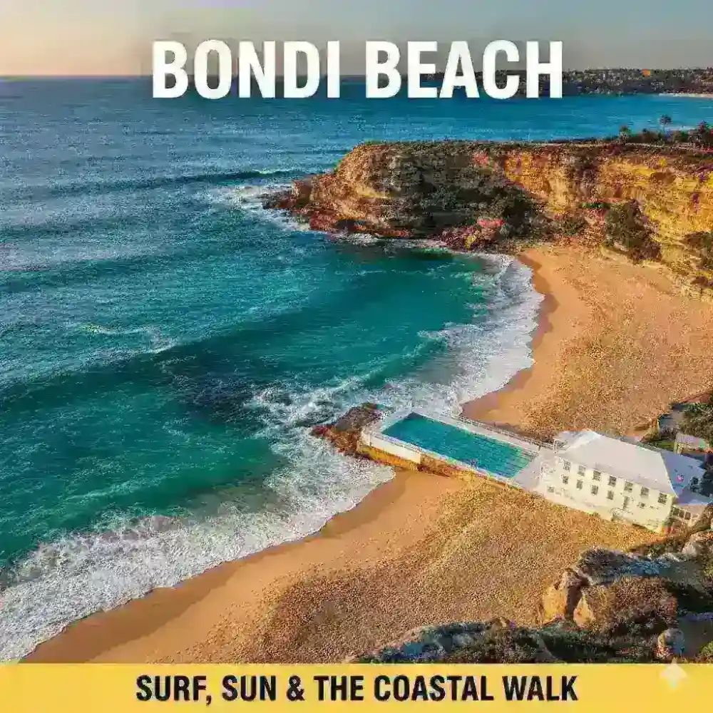 Bondi Beach: Australia’s Most Famous Surf and Sand Destination