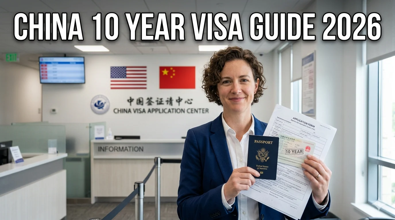 China 10 Year Tourist Visa Application Guide for US Travelers 2026