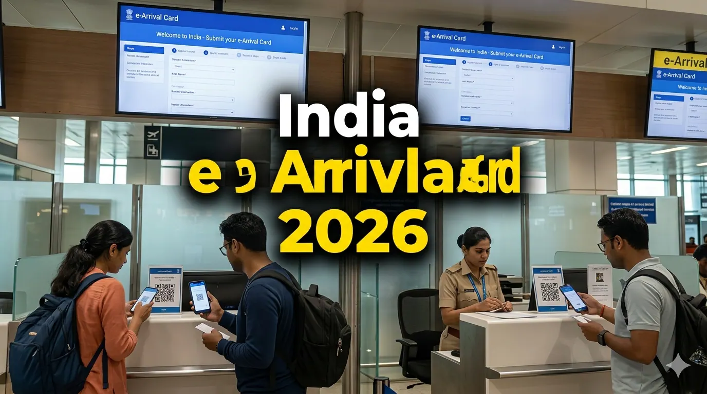 India Digital Disembarkation System and e Arrival Card 2026