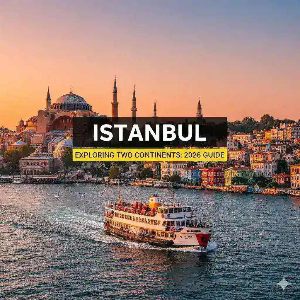 Istanbul City Guide: Exploring Two Continents
