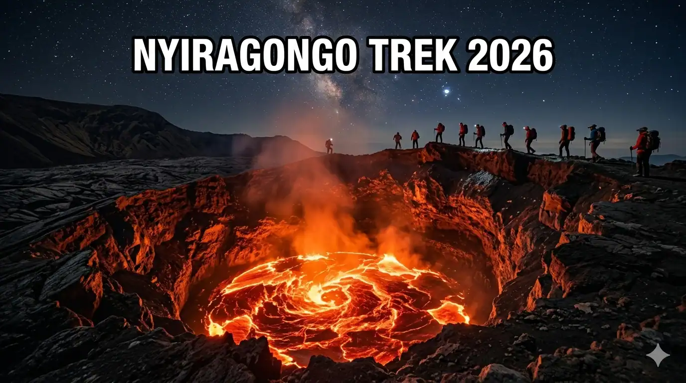 Mount Nyiragongo Trek 2026: Prices, Safety & Lava Lake Guide