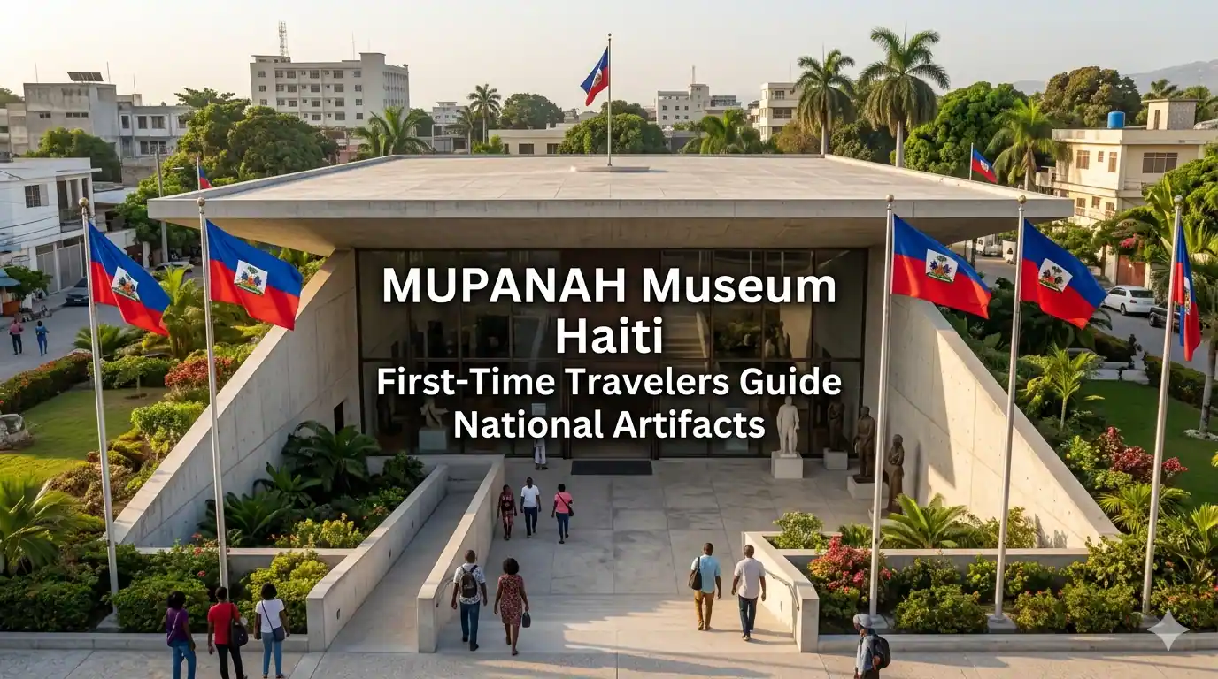 MUPANAH Museum Haiti First-Time Travelers Guide National Artifacts