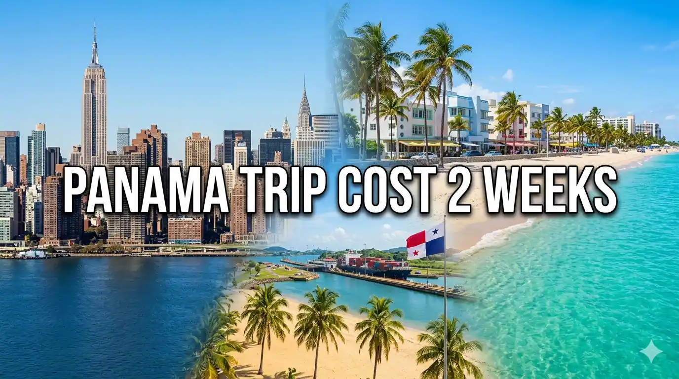 Panama Travel Costs for 2 Weeks from New York and Miami