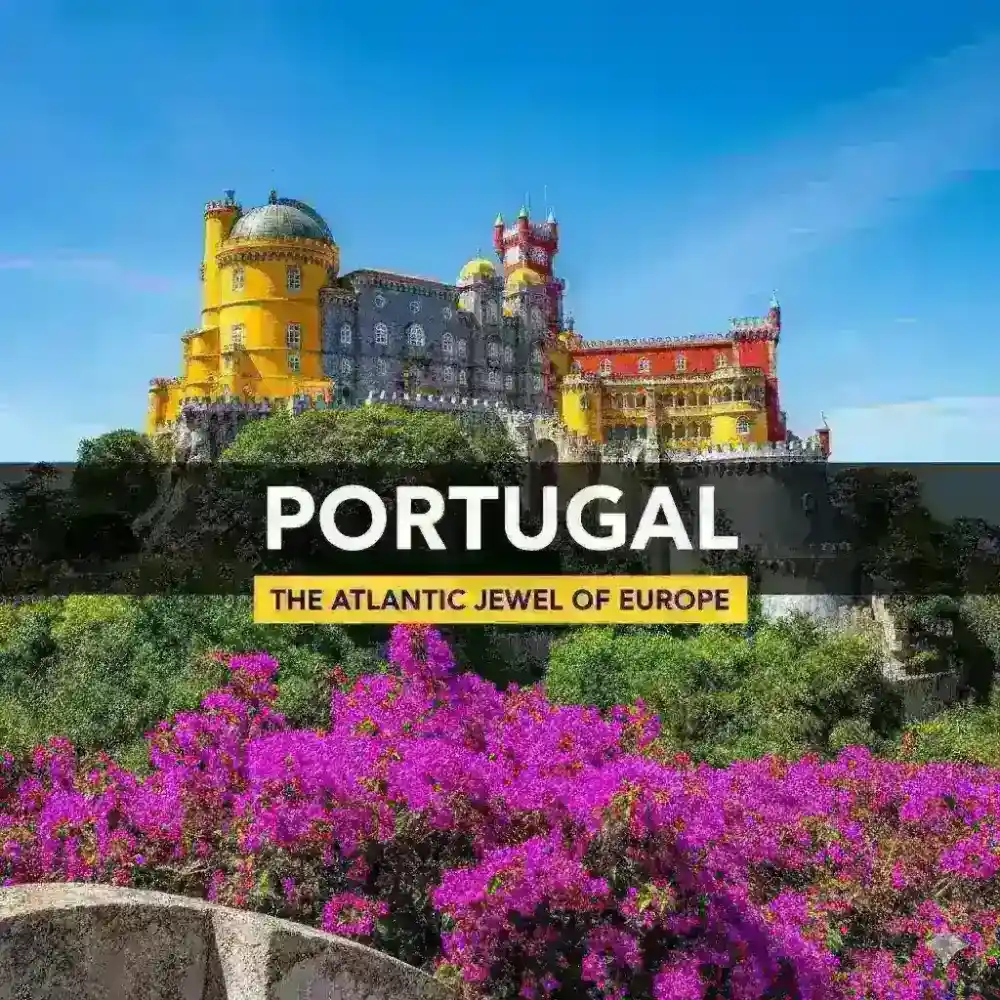Portugal: The Atlantic Jewel of Europe