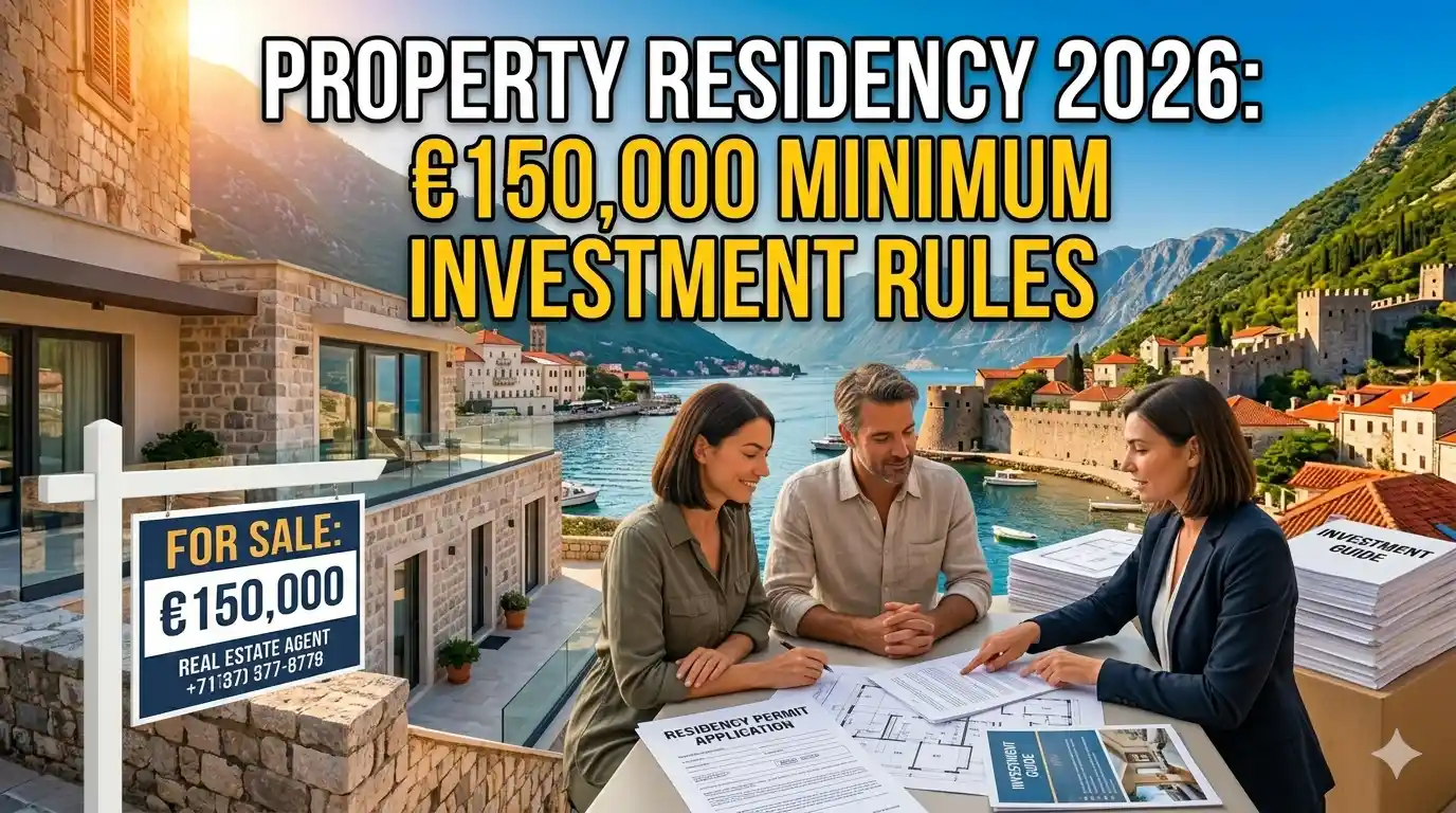 Property Residency Rules 2026: €150K Investment Guide