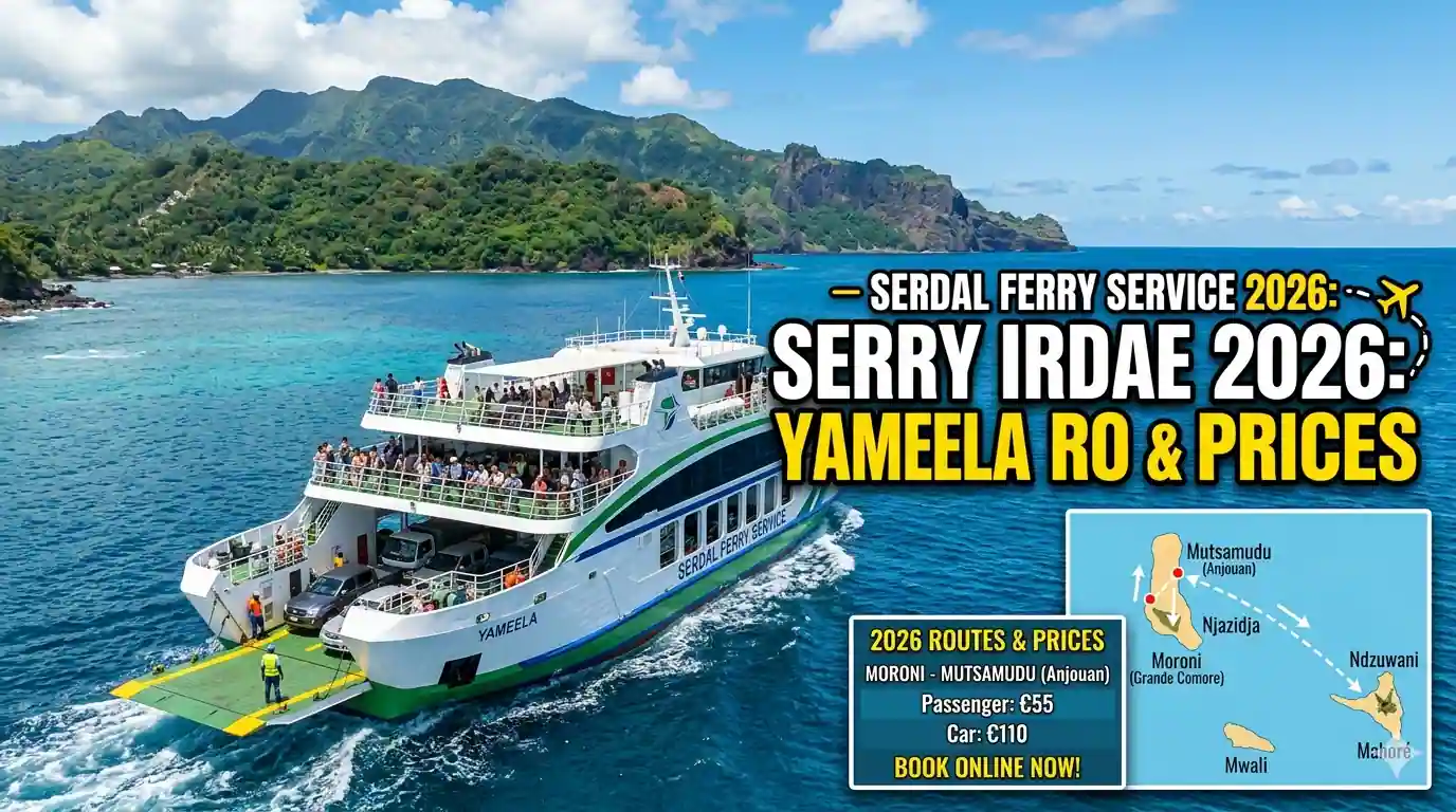 Serdal International Ferry Service 2026: Yameela Routes & Prices Guide