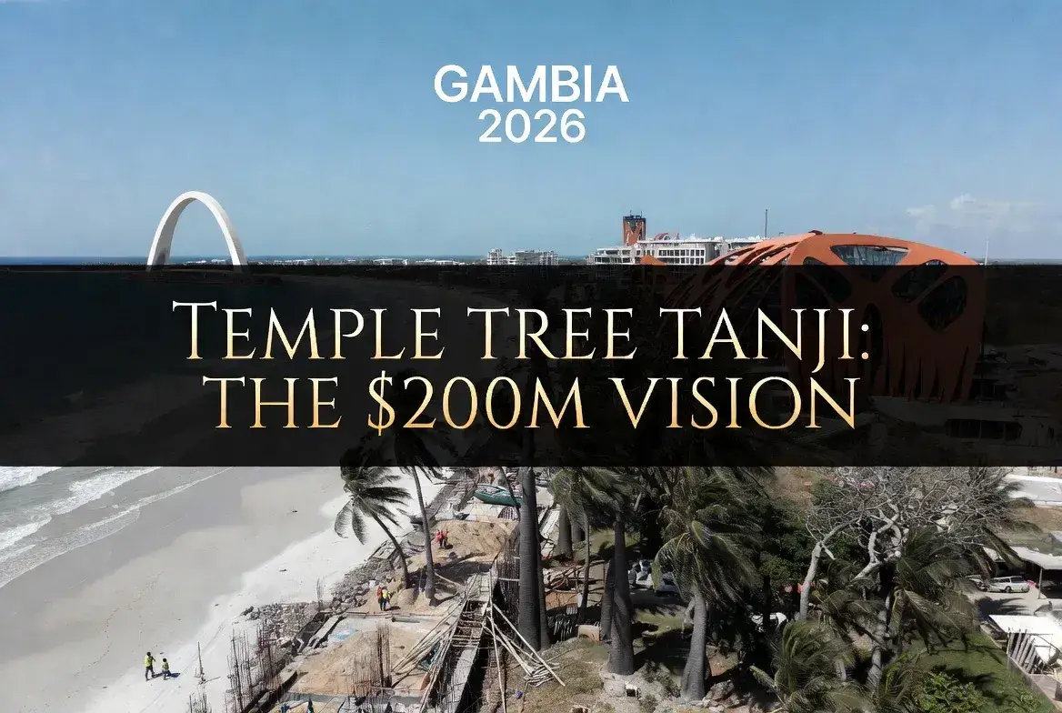 Temple Tree Hospitality Project Tanji: A deep dive into Adama Barrow's $200M tourism vision.