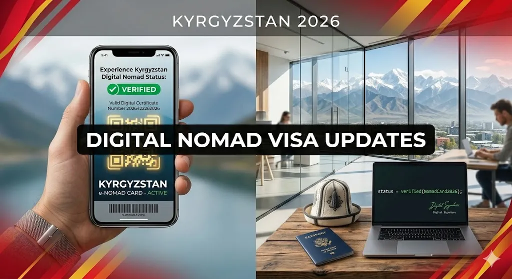 The Digital Nomad Visa Kyrgyzstan 2026: New rules for remote workers.