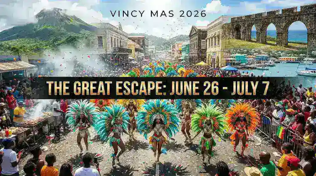 Vincy Mas 2026: Complete guide to "The Great Escape" Carnival dates (June 26 - July 7).