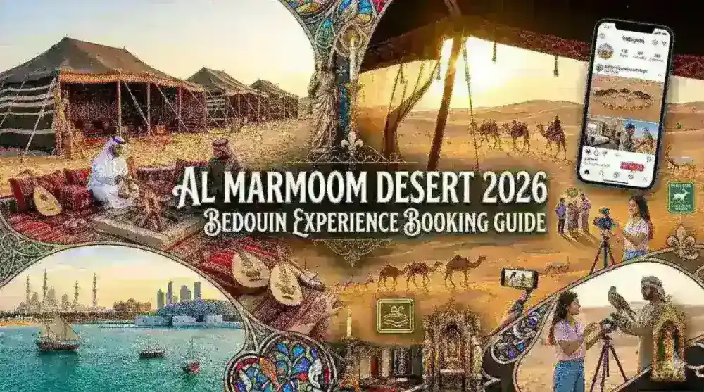 Why "Al Marmoom Desert" is limiting peak hour Bedouin experiences in 2026: How to book.