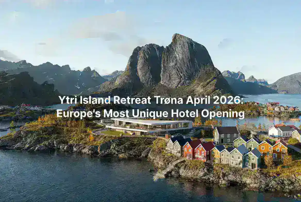 Ytri Island Retreat Træna: Europe's Most Unique Hotel Opening April 2026